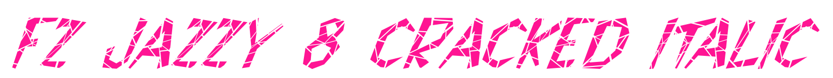 FZ JAZZY 8 CRACKED ITALIC預覽圖片
