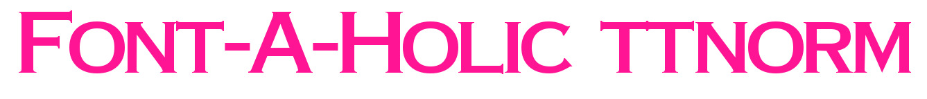 Font-A-Holic ttnorm預(yù)覽圖片