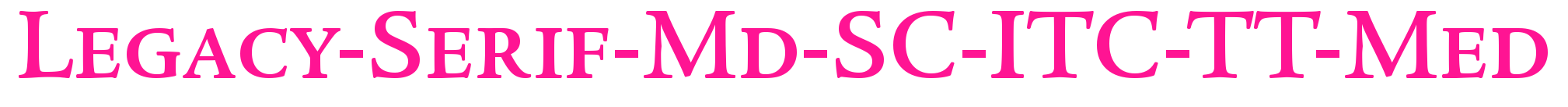 Legacy-Serif-Md-SC-ITC-TT-Med預(yù)覽圖片