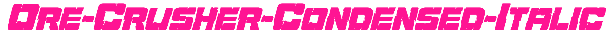 Ore-Crusher-Condensed-Italic預(yù)覽圖片