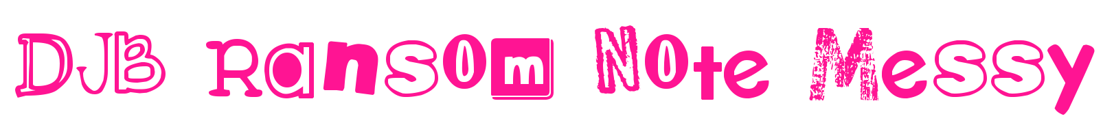 DJB Ransom Note Messy預覽圖片